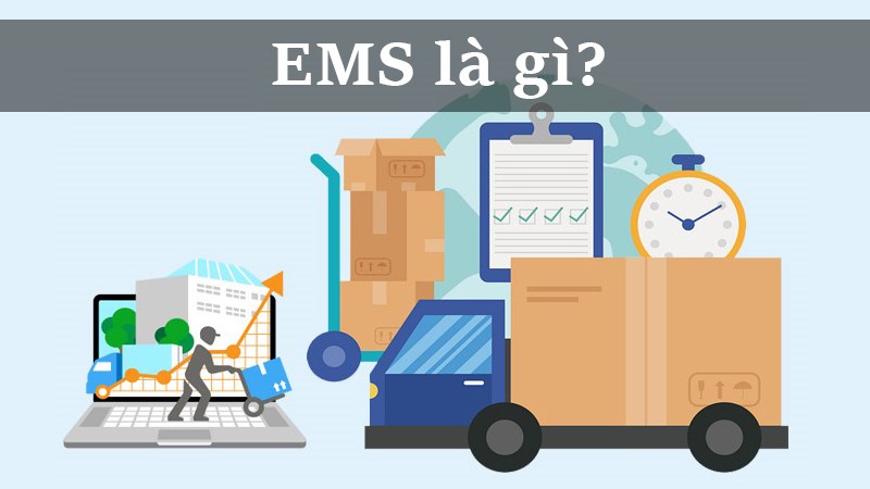Gửi hàng đi Mỹ EMS là gì? Những lợi ích khi gửi hàng EMS