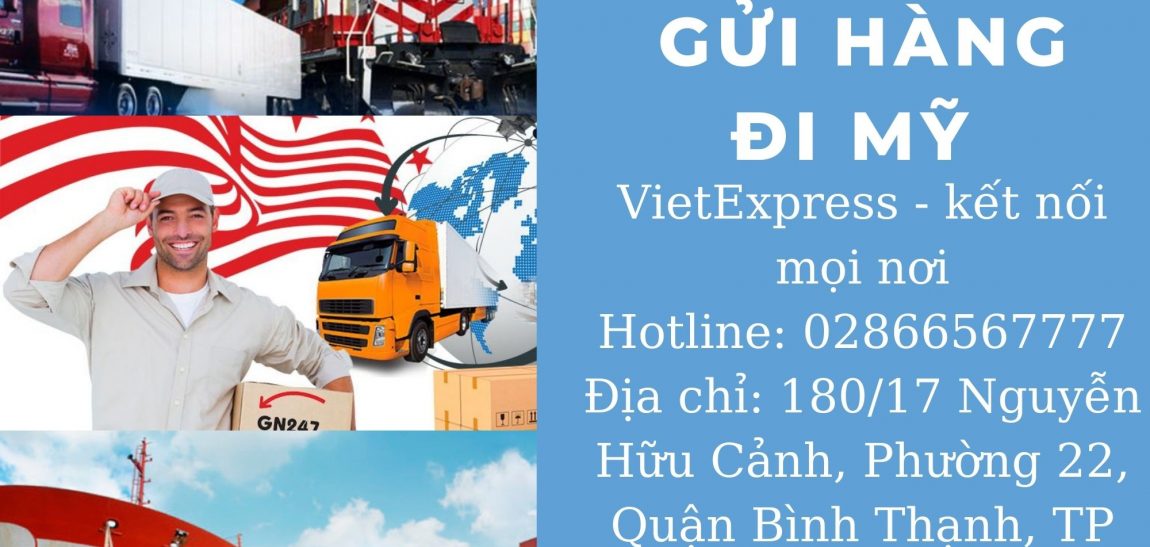 Gửi hàng đi Mỹ tại Đà Nẵng – giá rẻ đến 50% tại VietExpress